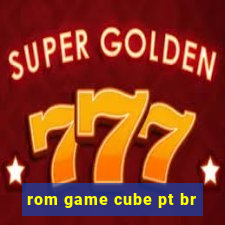 rom game cube pt br