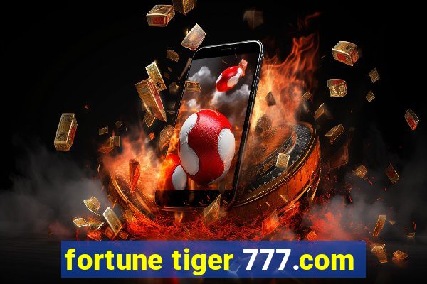 fortune tiger 777.com