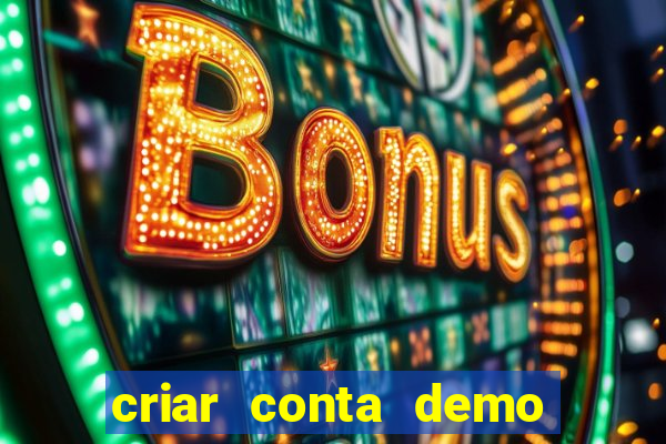 criar conta demo fortune tiger