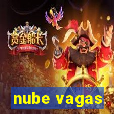 nube vagas