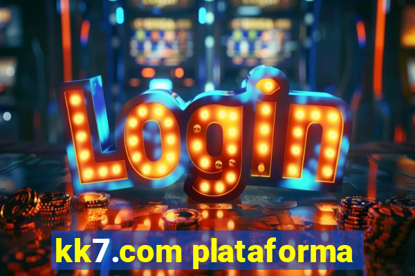 kk7.com plataforma