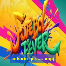 celcoin ip s.a. cnpj