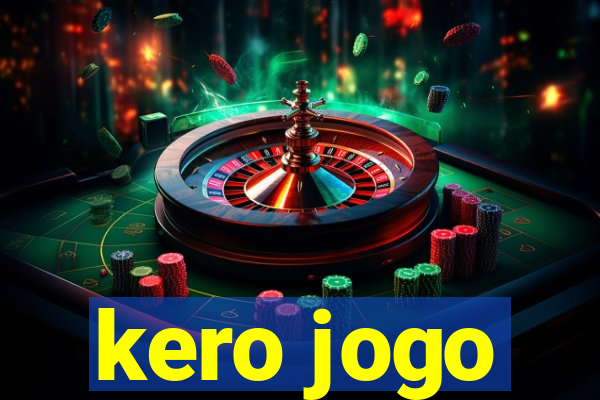 kero jogo