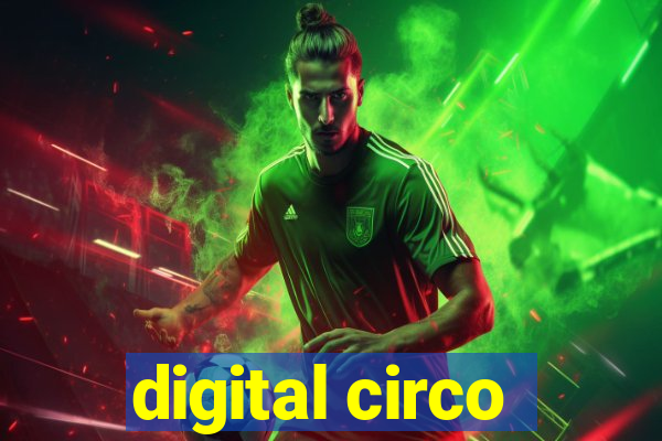 digital circo