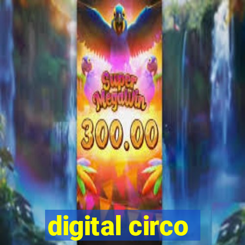 digital circo