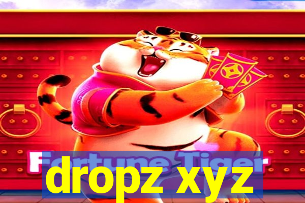 dropz xyz