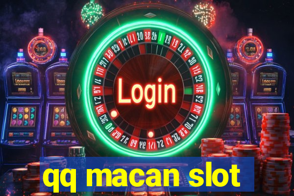 qq macan slot