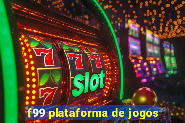 f99 plataforma de jogos