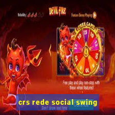 crs rede social swing