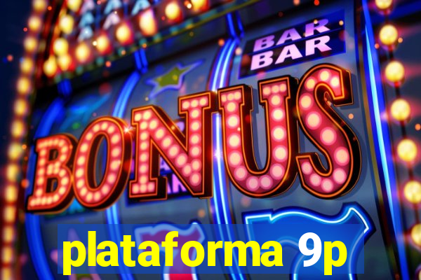 plataforma 9p