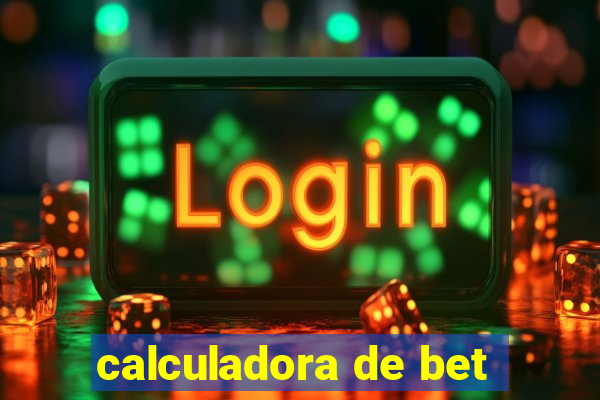 calculadora de bet