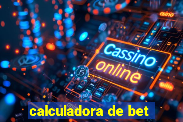 calculadora de bet