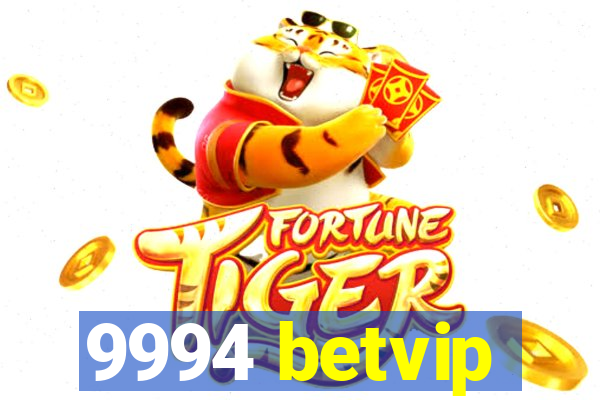 9994 betvip