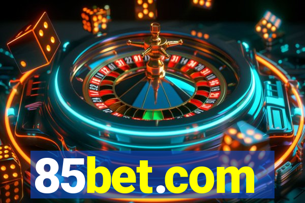 85bet.com