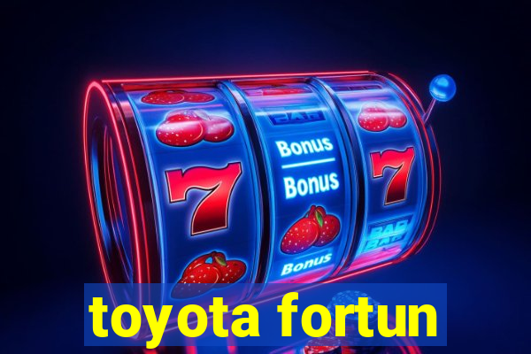 toyota fortun