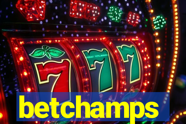 betchamps