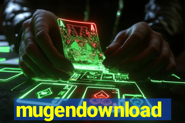 mugendownload