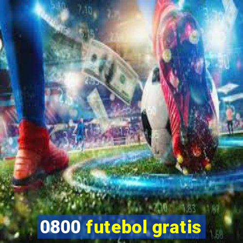 0800 futebol gratis