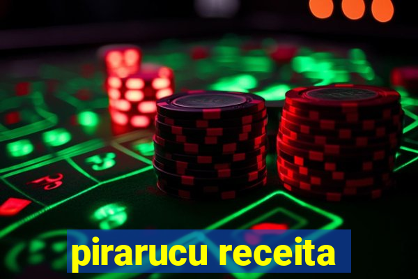 pirarucu receita