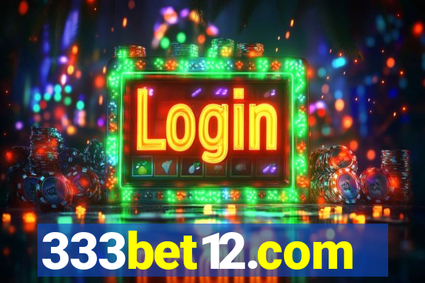 333bet12.com