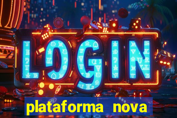 plataforma nova deposito 5 reais