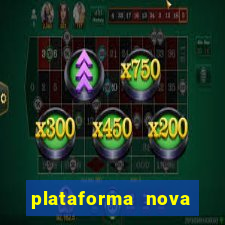 plataforma nova deposito 5 reais