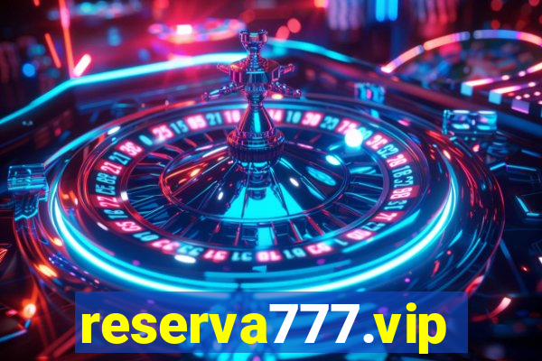 reserva777.vip