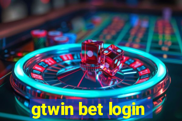 gtwin bet login