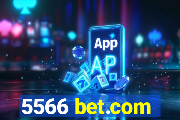 5566 bet.com