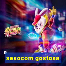 sexocom gostosa