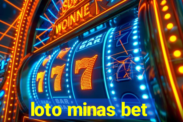 loto minas bet