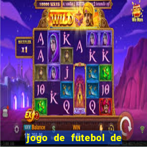 jogo de futebol de montar seu time