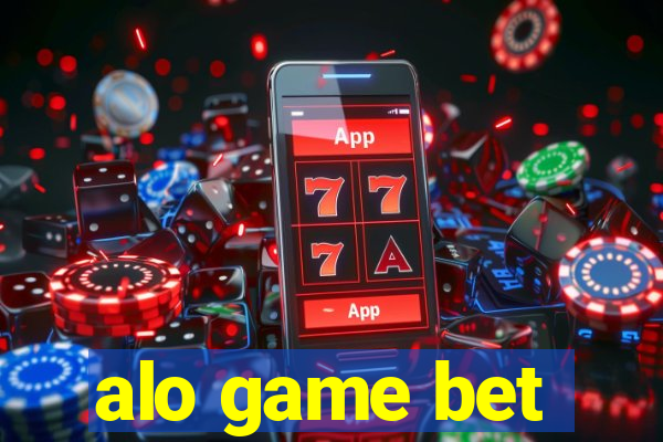 alo game bet