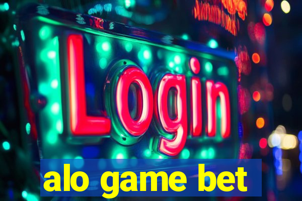 alo game bet