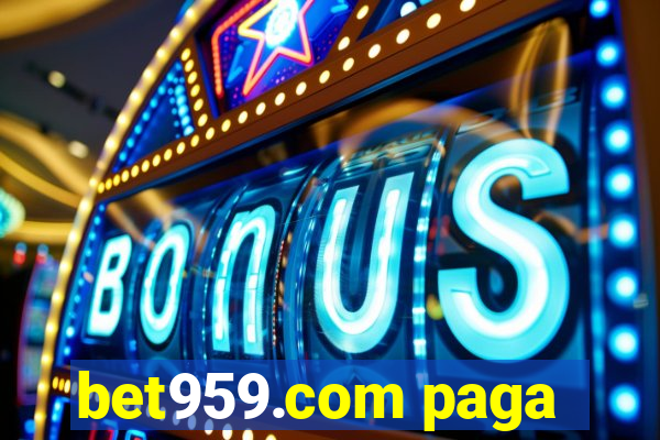 bet959.com paga