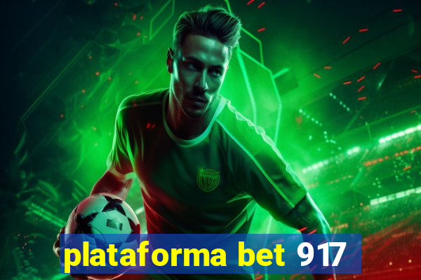 plataforma bet 917