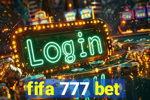 fifa 777 bet