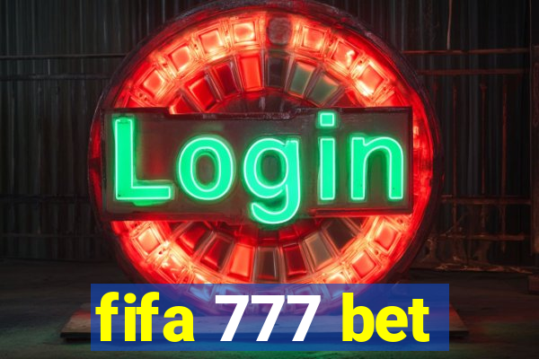 fifa 777 bet