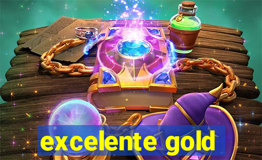 excelente gold