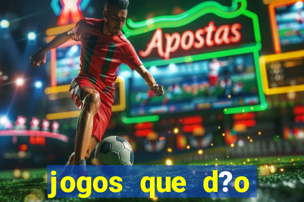 jogos que d?o dinheiro de verdade sem depósito