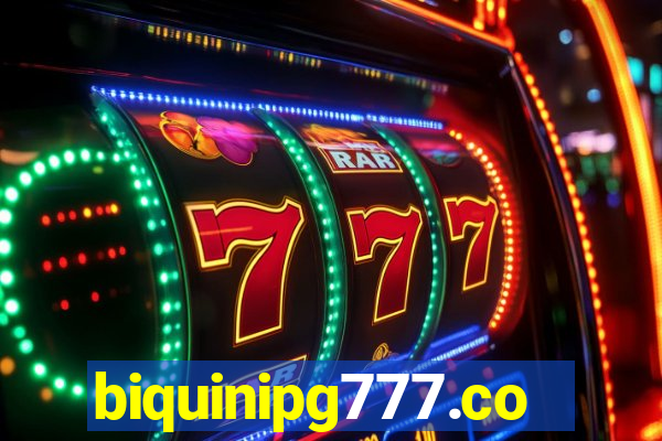 biquinipg777.com