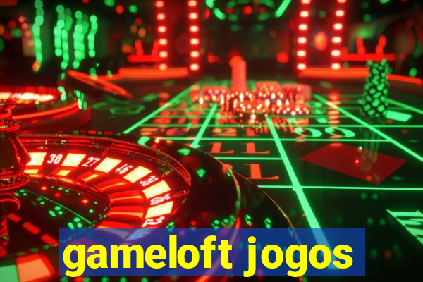 gameloft jogos