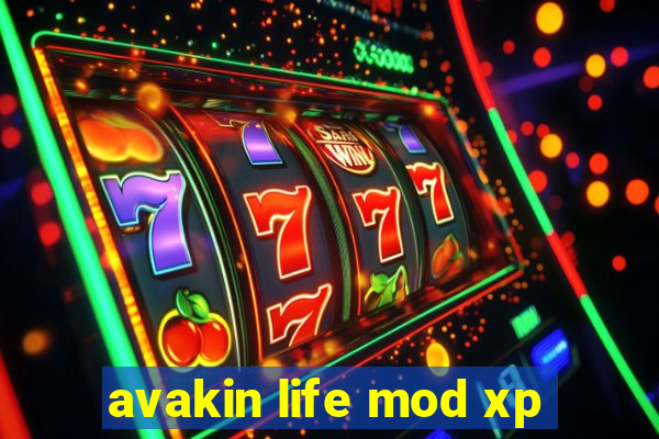 avakin life mod xp