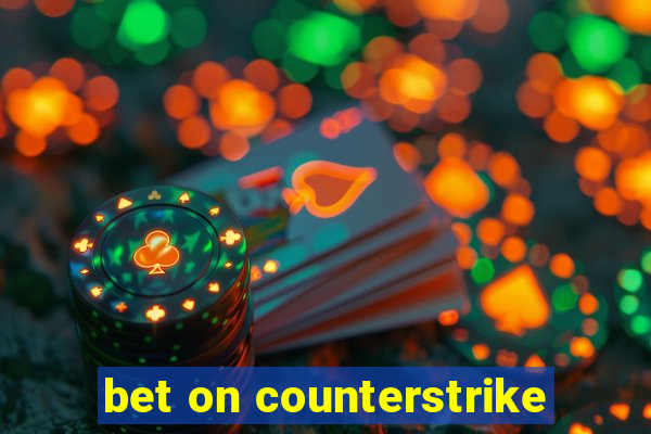 bet on counterstrike