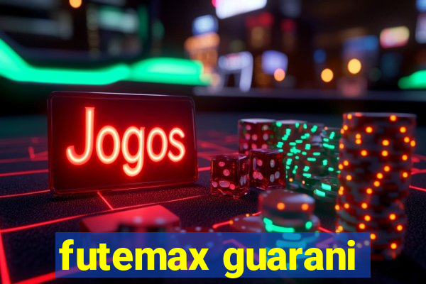 futemax guarani