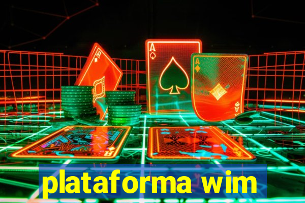 plataforma wim