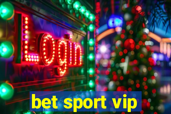 bet sport vip