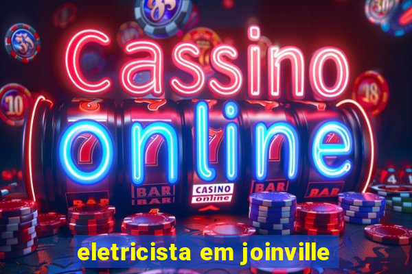 eletricista em joinville