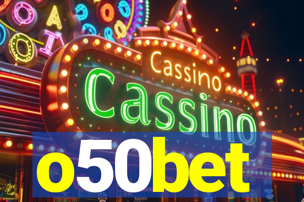 o50bet