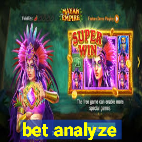 bet analyze